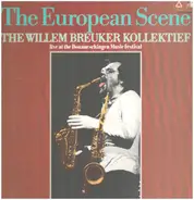 The Willem Breuker Kollektief - The European Scene