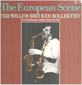 Willem Breuker Kollektief - The European Scene