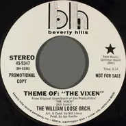 The William Loose Orchestra - Theme Of: "The Vixen"