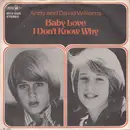7inch Vinyl Single - The Williams Brothers - Baby Love / I Don't Know Why