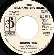 The Williams Brothers - Rising Sun