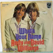 The Williams Brothers - What's Your Name