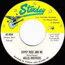 7inch Vinyl Single - The Willis Brothers - Gypsy Rose And Me