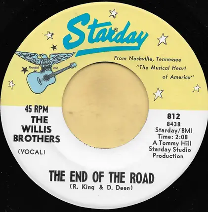 The Willis Brothers - Somebody Knows My Dog / The End Of The Road