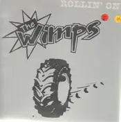 Wimps - Rollin' on with the wimps