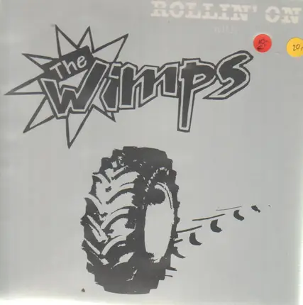 the Wimps - Rollin' on with the wimps