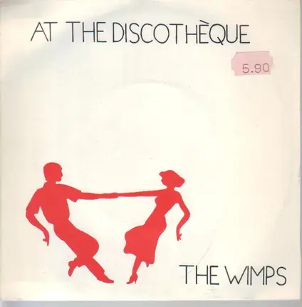 The Wimps - At The Discothèque