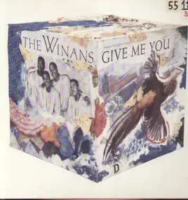 The Winans - Give Me You