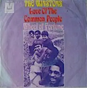 The Winstons - Love Of The Common People / Wheel Of Fortune