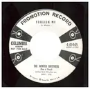 7inch Vinyl Single - The Winter Brothers - Foolish Me / Yours For A Lifetime - promo