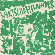 LP - The Wirtschaftswunder - Salmobray - Green Sleeve