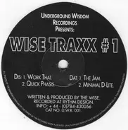 The Wise - Wise Traxx #1