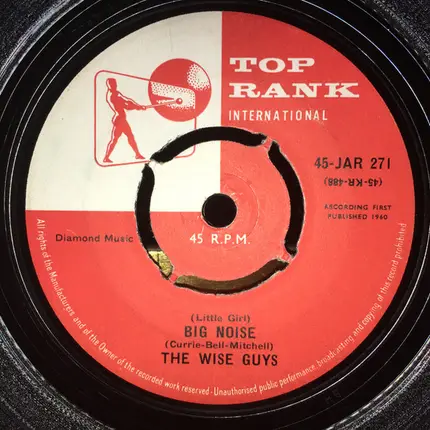The Wise Guys - (Little Girl) Big Noise