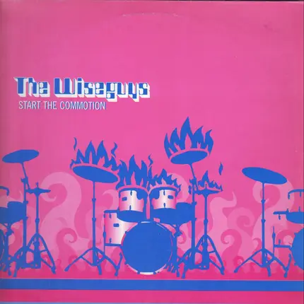 The Wiseguys - Start The Commotion