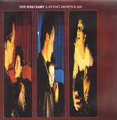 The Wreckery - Laying Down Law