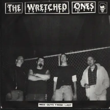 The Wretched Ones - Nice Guys Finish Last