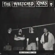 The Wretched Ones - Nice Guys Finish Last