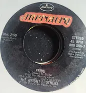 The Wright Brothers - Fire In The Sky / Pride