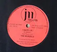 The Wurzels - I Hate J.R.