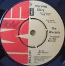 7'' - The Wurzels - Morning Glory