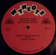 The Wyncote Orchestra - Theme For Candy And Other Sweets