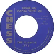 The T-Birds - Green Stamps / Come On, Dance With Me