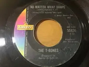 The T-Bones - No Matter What Shape (Your Stomach's In)