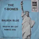 7inch Vinyl Single - The T-Bones - Balboa Blue