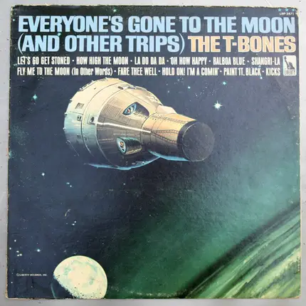 The T-Bones - Everyone's Gone To The Moon (And Other Trips)