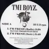 12inch Vinyl Single - The TMI Boyz - I'm Fresh
