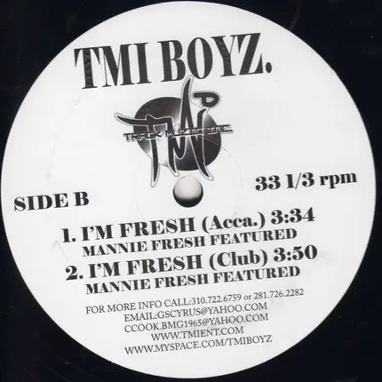 The TMI Boyz - I'm Fresh
