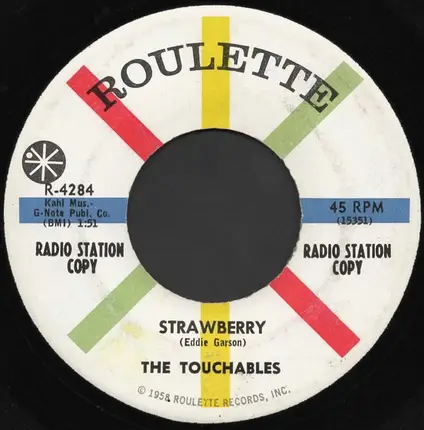 The Touchables - Scalaroonie / Strawberry
