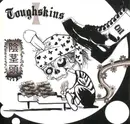 7inch Vinyl Single - The Toughskins / Zitsquatch - Toughskins / Zitsquatch