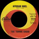 7inch Vinyl Single - The Towne Choir - African Noel