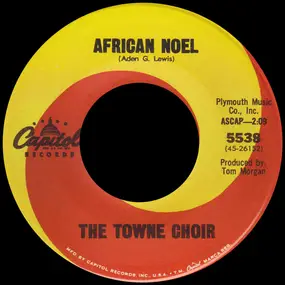The Towne Choir - African Noel