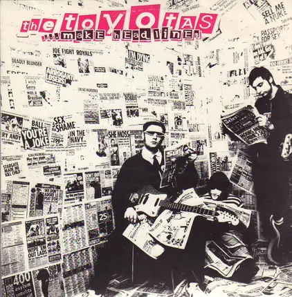 The Toyotas - ...Make Headlines