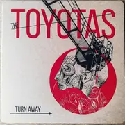 10'' - The Toyotas - Turn Away - Limited Edition, Numbered, Gimmick Hard Cover
