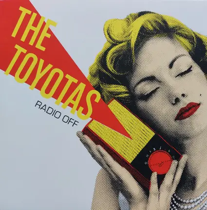 The Toyotas - RADIO OFF