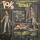 LP - The Toys - Sing 'A Lover's Concerto' And 'Attack'