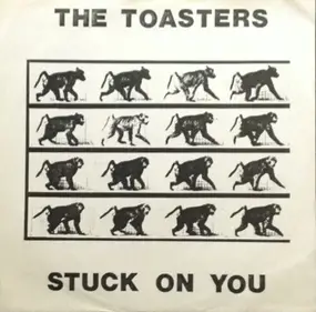 The Toasters - Stuck On You