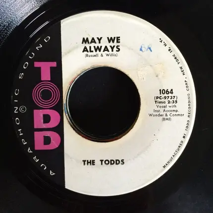 The Todds - Tennessee / May We Always