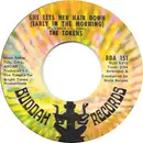 7inch Vinyl Single - The Tokens - She Lets Her Hair Down (Early In The Morning)