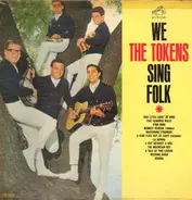 The Tokens - We The Tokens Sing Folk