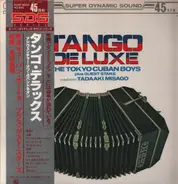 The Tokyo Cuban Boys - Tango Deluxe