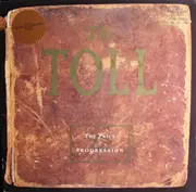 LP - The Toll - The Price Of Progression