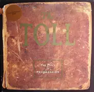 The Toll - The Price of Progression