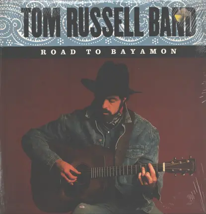 The Tom Russell Band - Road to Bayamon