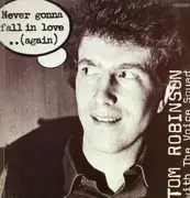 12'' - The Tom Robinson With Voice Squad - Never Gonna Fall In Love..(Again)