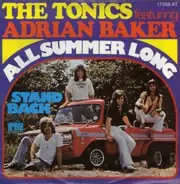 The Tonics Featuring Adrian Baker - All Summer Long / Stand Back