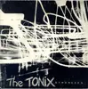 7inch Vinyl Single - The Tonix - Strangers